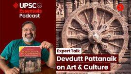 Experts Talk: Devdutt Pattanaik on why and how should future bureaucrats study Art & Culture