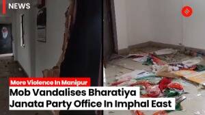 More Violence In Manipur: Mob Vandalises Bharatiya Janata Party Office In Imphal East